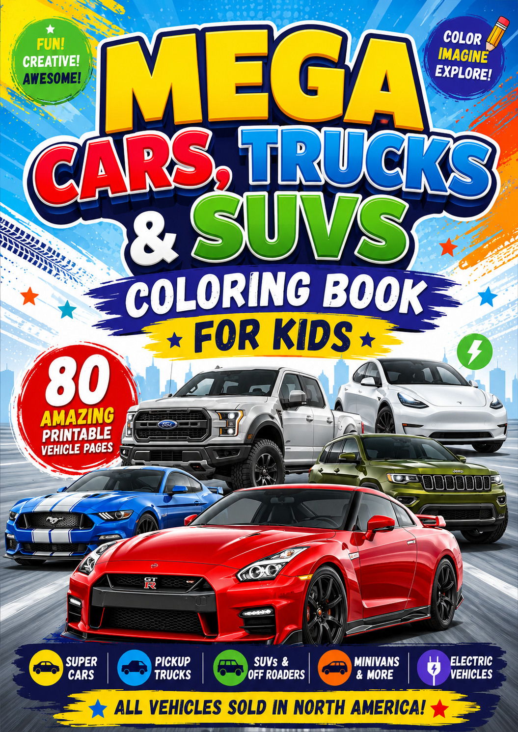 Mega Cars, Trucks & SUVs Coloring Book for Kids